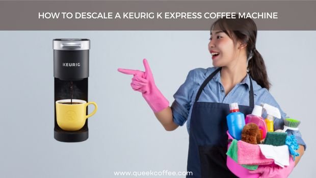 How to Descale a Keurig K Express Coffee Machine