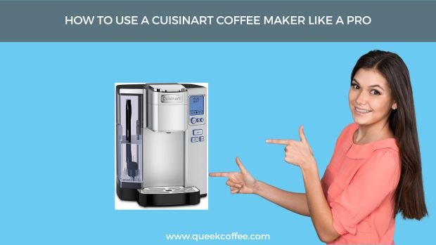 How to Use a Cuisinart Coffee Maker Like a Pro